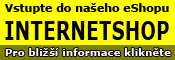 eShop - Nově otevřeno! Klikněte!